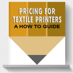 pricing-for-textile-printers